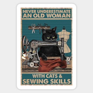 Never underestimate An old Woman Cat Lover Sticker